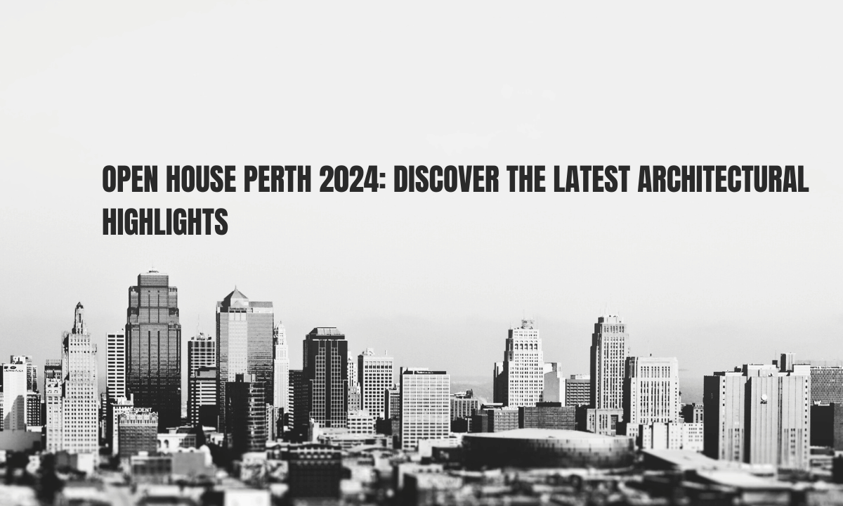 Open House Perth 2024