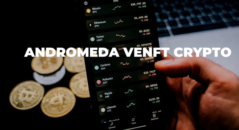 Andromeda VenFT Crypto