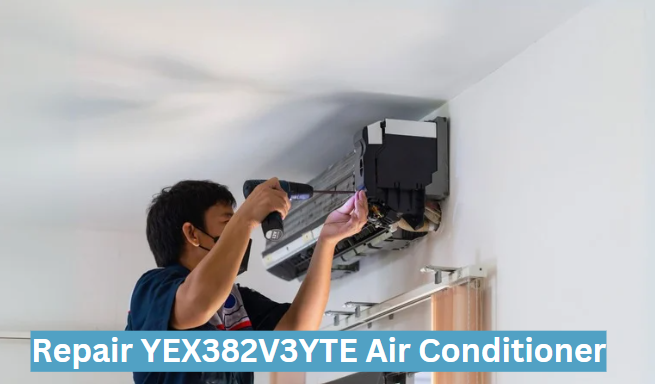 Repair-YEX382V3YTE-Air-Conditioner