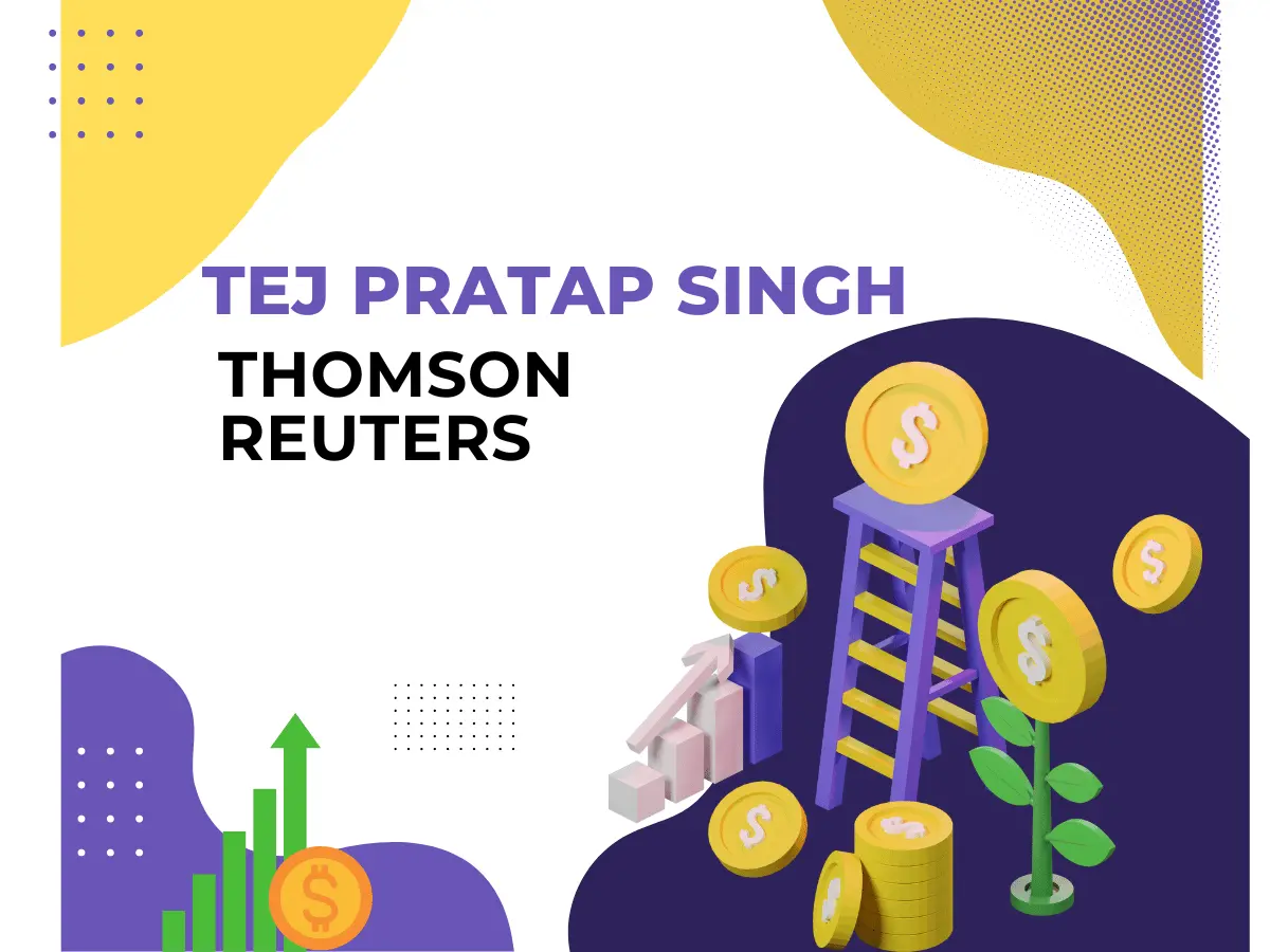 Tej Pratap Singh Thomson Reuters