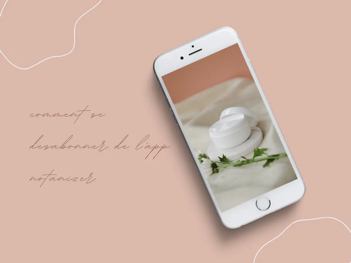 comment se desabonner de l'app notanizer