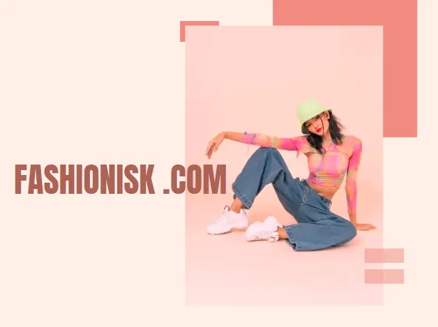 fashionisk .com